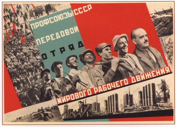 Picture of The USSR Trade unions - leading squad of the world international workers movement!